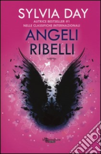 Angeli ribelli libro di Day Sylvia