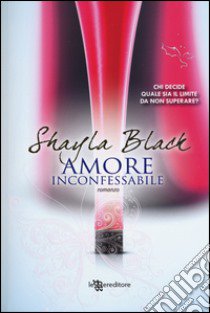 Amore inconfessabile libro di Black Shayla