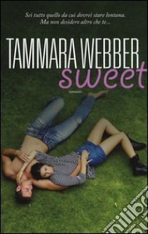 Sweet libro di Webber Tammara