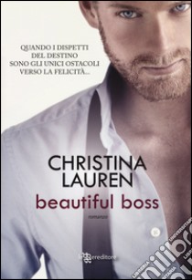 Beautiful boss libro di Lauren Christina