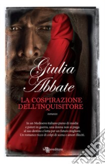 La cospirazione dell'inquisitore libro di Abbate Giulia