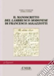 Il manoscritto «Del lambrusco modenese» di Francesco Aggazzotti libro di Tavernari P. (cur.); Guerra A. (cur.)