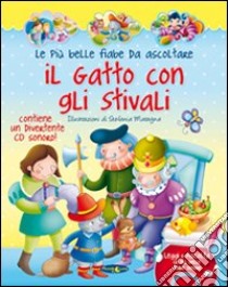 Il gatto con gli stivali. Con CD Audio libro