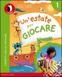 Un'estate per giocare. Per la Scuola elementare. Con espansione online libro di Vincenzi, Silvestri