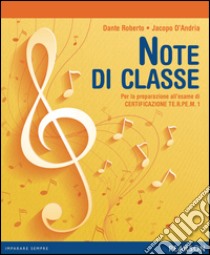 Note di classe. Per la Scuola media. Con espansione online libro