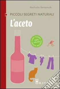 L'aceto libro di Semenuik Nathalie