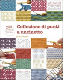 Collezione di punti a uncinetto libro di Hazell Sarah