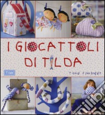 I giocattoli di Tilda libro di Finnanger Tone