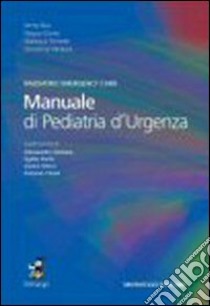 Manuale di pediatria d'urgenza-Paediatric emergency card. Ediz. bilingue libro