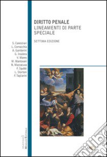 Diritto penale. Lineamenti di parte speciale libro di Canestrari Stefano