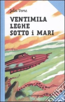 Ventimila leghe sotto i mari libro di Verne Jules