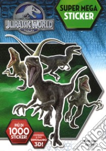 Super mega sticker. Jurassic world, il regno perduto. Con adesivi. Ediz. a colori libro di Pallant Katrina