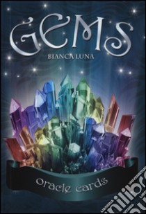 Gems. Oracle cards. Con 32 carte. Ediz. multilingue libro di Luna Bianca