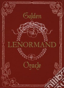 Golden. Lenormand. Oracle. 36 carte. Con Libro libro di Weatherstone Lunaea