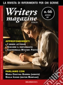 Writers magazine Italia. Vol. 66 libro di Forte F. (cur.)