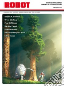 Robot. Rivista di fantascienza (2024). Vol. 100 libro di Sosio S. (cur.)