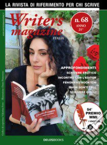 Writers magazine Italia. Vol. 68 libro di Forte F. (cur.)