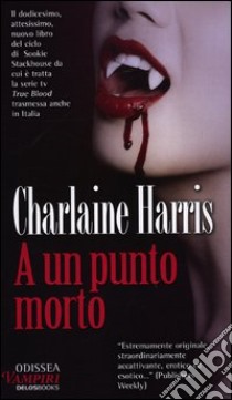 A un punto morto libro di Harris Charlaine