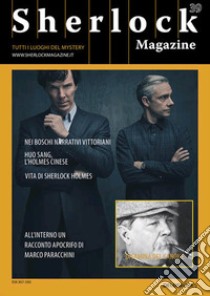 Sherlock Magazine. Tutti i luoghi del mystery. Vol. 39 libro di Pachì L. (cur.)