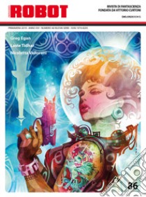 Robot. Rivista di fantascienza (2019). Vol. 86 libro di Sosio S. (cur.)