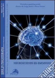 Idee in psicoterapia. Vol. 5: Neuroscienze ed emozioni libro