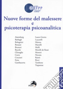 Nuove forme del malessere e psicoterapia psicoanalitica. Giornate SIEFPP libro