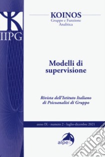 Koinos. Gruppo e funzione analitica. Vol. 2: Modelli di supervisione libro