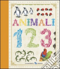 Animali. 123. Ediz. illustrata libro