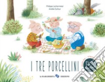 I tre porcellini. Ediz. a colori libro di Lechermeier Philippe