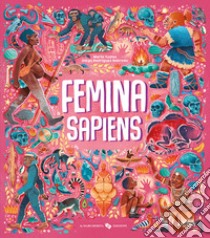 Femina sapiens libro di Yustos Marta