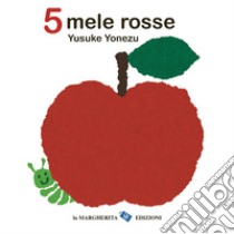 5 mele rosse libro di Yonezu Yusuke