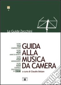 Guida alla musica da camera libro di Bolzan C. (cur.)