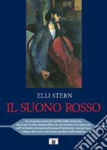 Il suono rosso libro di Stern Elli