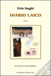 Diario laico libro di Sughi Erio