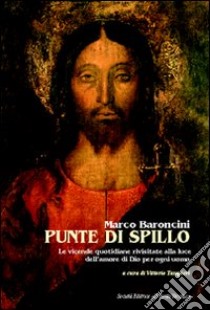 Punte di spillo libro di Baroncini Marco; Tampieri V. (cur.)