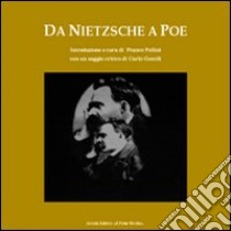 Da Nietzsche a Poe libro di Pollini F. (cur.)