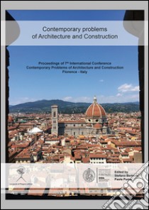 Contemporary problems of architecture and construction libro di Bertocci S. (cur.); Puma P. (cur.)