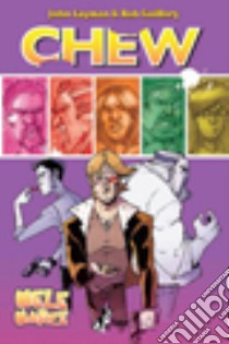 Mele marce. Chew. Vol. 7 libro di Layman John; Guillory Rob