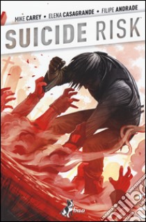 Jericho. Suicide Risk. Vol. 4 libro di Carey Mike; Casagrande Elena; Andrade Filipe