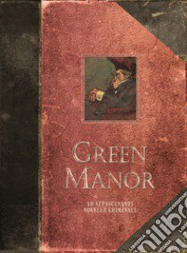 Green Manor libro di Vehlmann Fabien; Bodart Denis