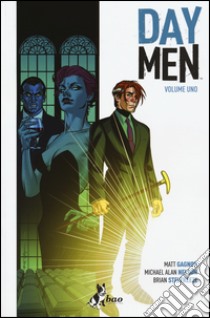 Day Men. Vol. 1 libro di Gagnon Matt; Nelson Michael Alan; Stelfreeze Brian