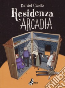 Residenza Arcadia libro di Cuello Daniel