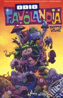 Odio Favolandia. Vol. 2 libro di Young Skottie