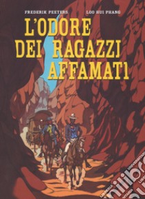 L'odore dei ragazzi affamati libro di Peeters Frederik; Phang Loo Hui