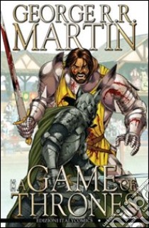 A Game of thrones. Vol. 9 libro di Martin George R. R.; Abraham Daniel; Patterson Tommy