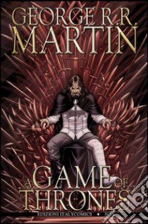 A Game of thrones. Vol. 14 libro di Martin George R. R.; Abraham Daniel; Patterson Tommy