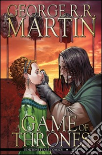 A Game of Thrones. Vol. 22 libro di Martin George R. R.; Abraham Daniel; Patterson Tommy