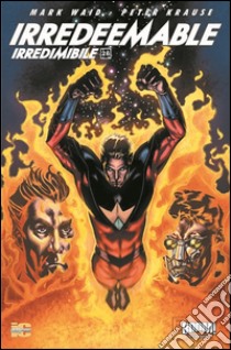 Irredeemable-Irredimibile. Ediz. italiana. Vol. 26 libro di Waid Mark; Krause Peter; Barreto Diego