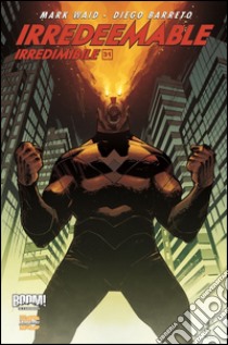 Irredeemable-Irredimibile. Ediz. italiana. Vol. 31 libro di Waid Mark; Barreto Diego; Couceiro Damian