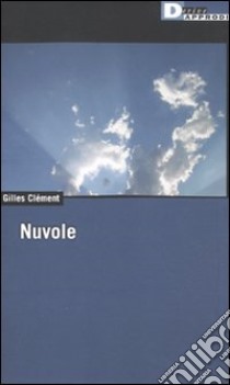 Nuvole libro di Clément Gilles